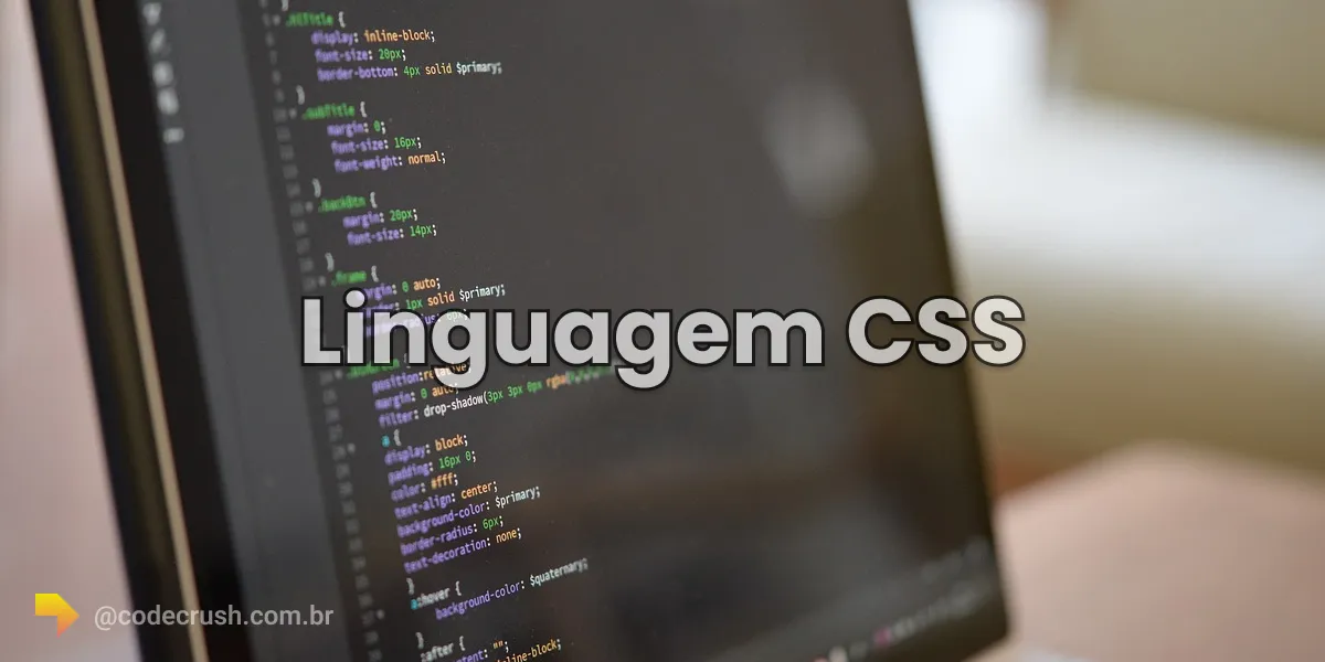 Imagem do artigo: O que é CSS? Guia da linguagem de estilos da web