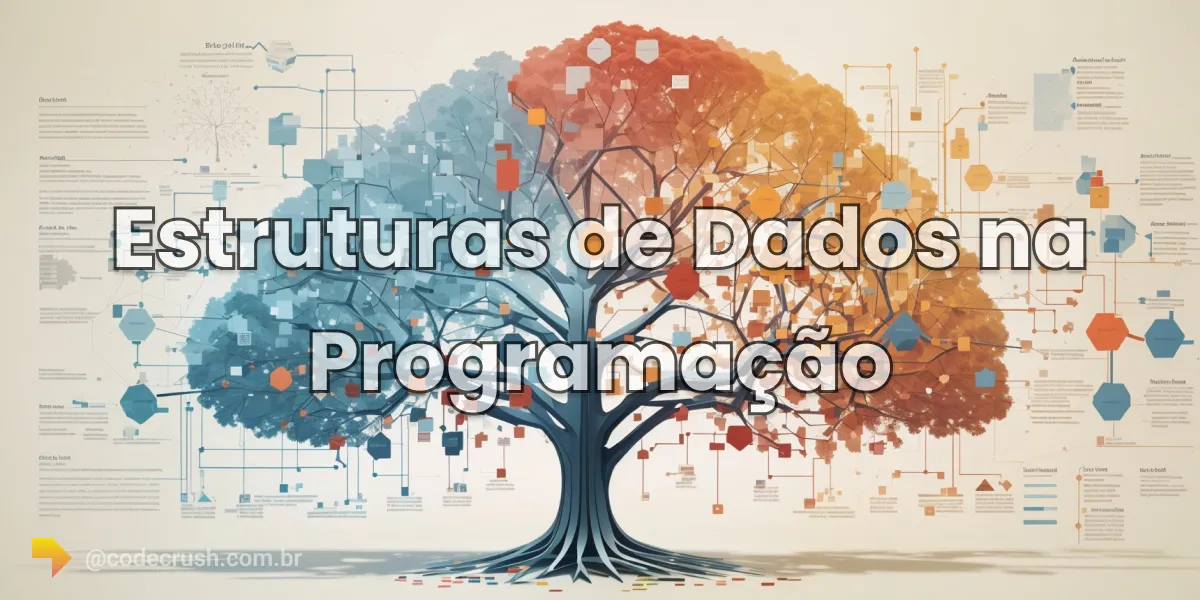 Imagem do artigo: Estruturas de Dados na Programação: Arrays, Listas, Pilhas, Filas e Além