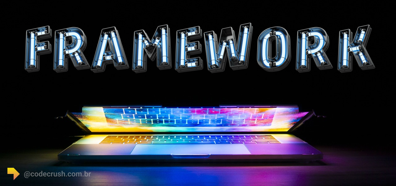 Imagem do artigo: Frameworks: o que são, qual o melhor, qual utilizar e como eles funcionam!