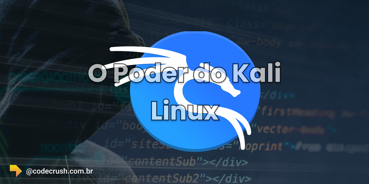 Imagem com fundo com linhas de código em blur, com um programador emcapusado simulando um hacker. E a logo do Kali Linux estampada