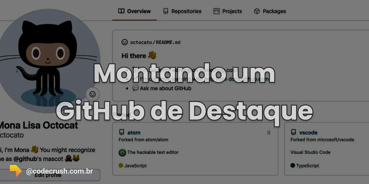 Imagem do artigo: Montando um GitHub de Destaque: Guia para Desenvolvedores